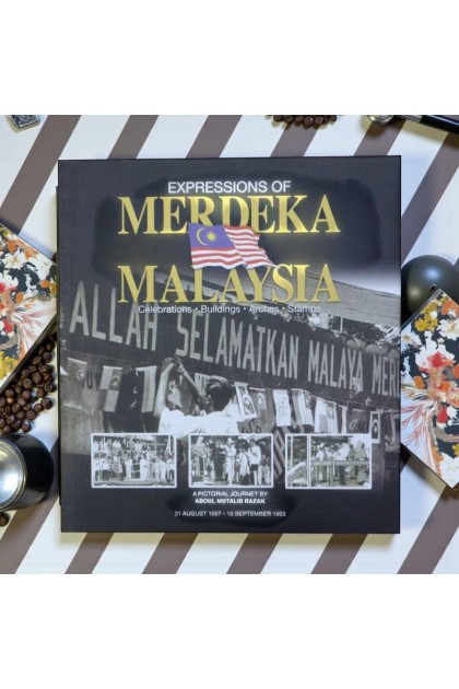 Book - Expressions of Merdeka Malaysia Book - Expressions of Merdeka Malaysia
